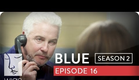 Blue | Season 2, Ep. 16 of 26 | Feat. Julia Stiles | WIGS