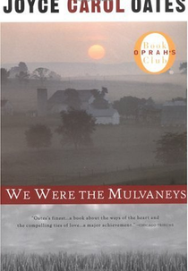 A Família Mulvaney (We Were the Mulvaneys)