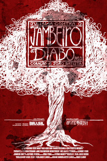  de Curta Juliana contra o Jambeiro do Diabo Pelo Coração de João Batista (2012)
