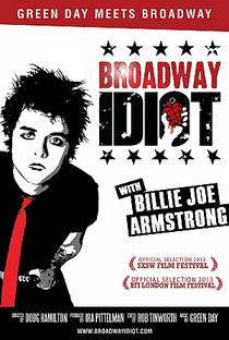 Broadway Idiot - Poster / Capa / Cartaz - Oficial 1
