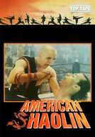 American Shaolin: Uma Nova Raça de Kickboxer (American Shaolin)