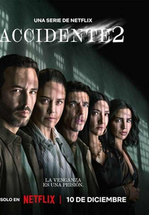 Depois do Acidente (2ª Temporada) (Accidente (Temporada 2))