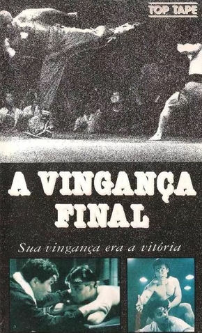 A Vinganca Final 24 De Junho De 1989 Filmow