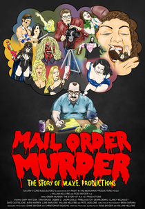 Mail Order Murder: The Story of W.A.V.E. Productions (Mail Order Murder: The Story of W.A.V.E. Productions)