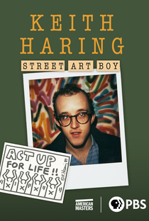 Keith Haring: Street Art Boy - Poster / Capa / Cartaz - Oficial 1