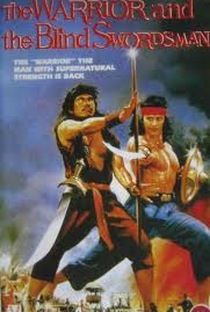 The Warrior and the Blind Swordsman - Poster / Capa / Cartaz - Oficial 3