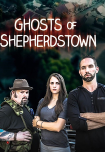 Fantasmas de Shepherdstown (1ª Temporada) (Ghosts of Shepherdstown (Season 1))