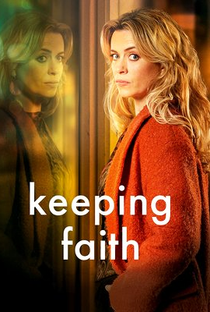 Keeping Faith: Em Busca de Respostas (3ª Temporada) - Poster / Capa / Cartaz - Oficial 1