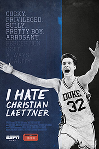 Poster de Filme I Hate Christian Laettner (2015)