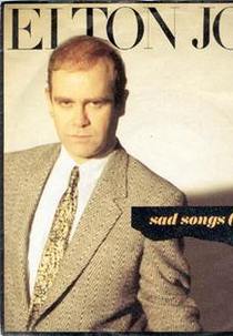 Elton John: Sad Songs (Say So Much) (Elton John: Sad Songs (Say So Much))