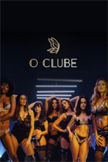 O Clube (1ª Temporada) (O Clube (1ª Temporada))