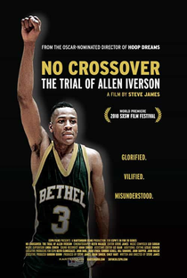 No Crossover: The Trial of Allen Iverson - Poster / Capa / Cartaz - Oficial 2