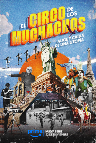 Poster 1 de Série El Circo de los Muchachos (2024)