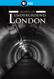 Secrets of Britain: Secrets of Underground London (Secrets of Britain: Secrets of Underground London)