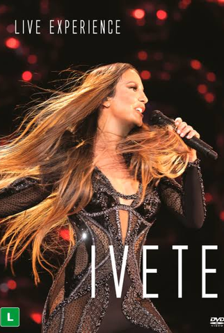 Poster 1 de Filme Ivete Sangalo Live Experience (2019)