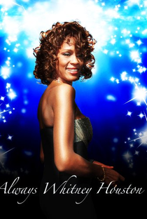 Whitney Houston: Para Sempre - Poster / Capa / Cartaz - Oficial 2
