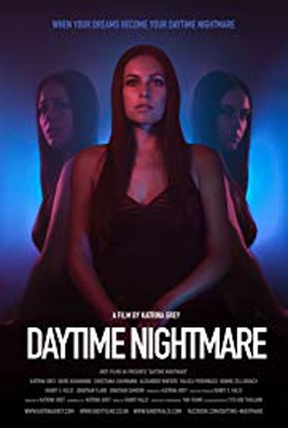 Poster 1 de Filme Daytime Nightmare (2018)