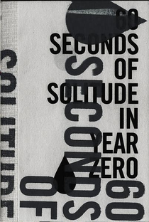 60 Seconds of Solitude in Year Zero - Poster / Capa / Cartaz - Oficial 2