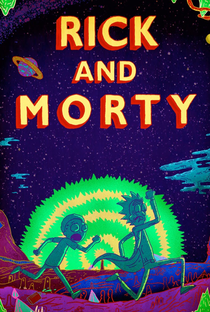 Rick and Morty (3ª Temporada) - Poster / Capa / Cartaz - Oficial 1