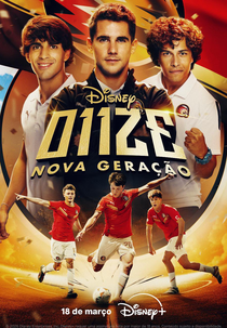O11ZE: Nova Geração (1ª Temporada) (O11CE: Nueva Generación (Temporada 1))