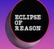 Eclipse of Reason