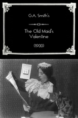 The Old Maid's Valentine (The Old Maid's Valentine)