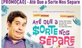 [PROMOÇÃO] – Pré-Estreia de Até Que a Sorte Nos Separe - Cineorna!	