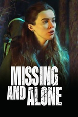 Missing and Alone (Missing and Alone)