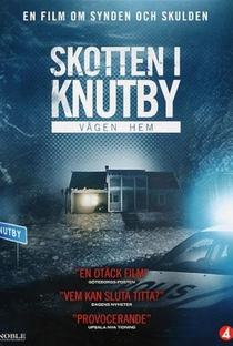 Skotten i Knutby - The Road Home - Poster / Capa / Cartaz - Oficial 1