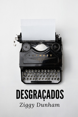 Desgraçados (Desgraçados)