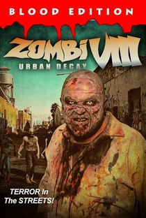 Zombi VIII: Urban Decay - Poster / Capa / Cartaz - Oficial 1