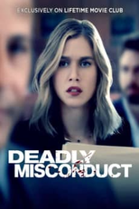 Deadly Misconduct (Deadly Misconduct)