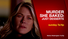 Murder, She Baked: Just Desserts | Premieres April 30 | Bravo