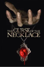 A Maldição do Colar (The Curse of the Necklace)