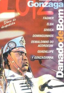 Luiz Gonzaga - Danado de Bom (Luiz Gonzaga - Danado de Bom)