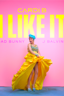 Cardi B. Feat. Bad Bunny & J. Balvin: I Like It - Poster / Capa / Cartaz - Oficial 1