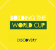 Building the World Cup
