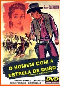 O Homem com a Estrela de Ouro (The Man with the Solid Gold Star)