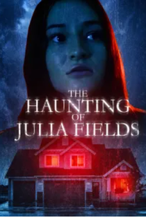 The Haunting of Julia Fields - Poster / Capa / Cartaz - Oficial 1