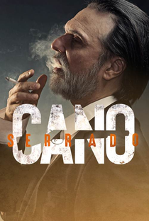 Cano Serrado - Poster / Capa / Cartaz - Oficial 5