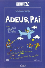 Adeus, Pai (Adeus, Pai)