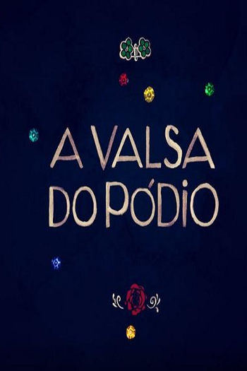  de Curta A Valsa do Pódio (2013)