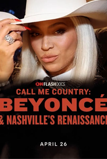 Eu Sou Country: Beyoncé e o Renascimento do NashVille - Poster / Capa / Cartaz - Oficial 2