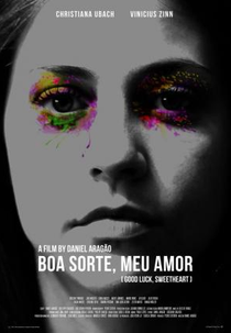 Boa Sorte, Meu Amor (Boa Sorte, Meu Amor)