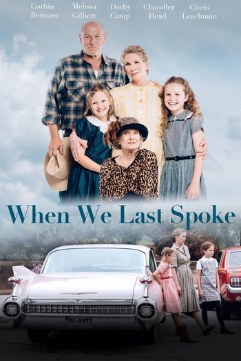  de Filme When We Last Spoke (2019)