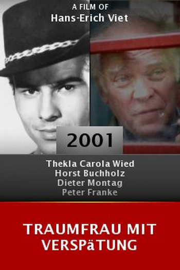 Poster de TV Traumfrau mit Verspätung (2001)