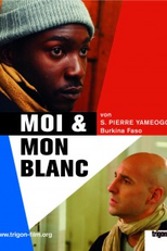 Eu e Meu Branco (Moi et mon Blanc)