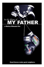 In the Name of My Father (In the Name of My Father)
