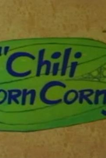 Chili Corn Corny - Poster / Capa / Cartaz - Oficial 1