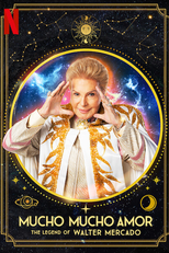 Ligue Djá: O Lendário Walter Mercado (Mucho Mucho Amor: The Legend of Walter Mercado)